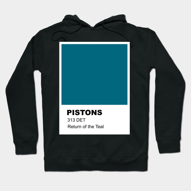 313 Teal Pantone 2 Hoodie by marissasiegel